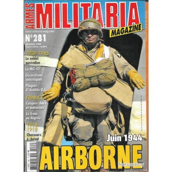 Militaria magazine 281 mg 42, le train en algrie , chasseurs  cheval 14-18, casques de chars ,auss