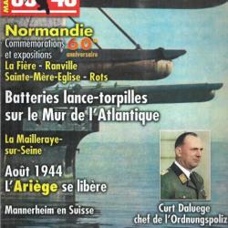 39-45 Magazine 215 la mailleraye sur seine, aout 1944 l'ariège se libère, curt daluege polizei,