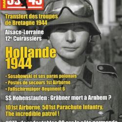 39-45 Magazine 292 hollande 1944, ss hohenstaufen, alsace lorraine 12e cuirassiers , bunker h677