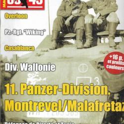 39-45 Magazine 306 division wallonie, panzer régiment wiking, défense de bizerte et tunis ,