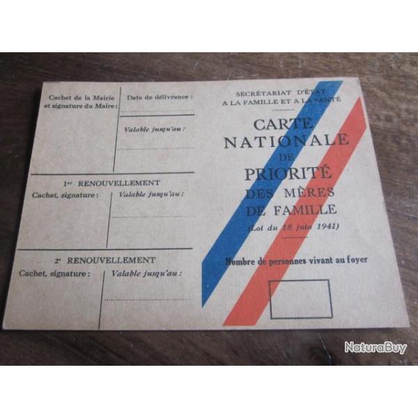 CARTE NATIONALE  PRIORITE DES MERES DE FAMILLE   18 JUIN 1941