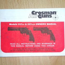 notice origine revolver CROSMAN 357 SIX / CROSMAN 357 FOUR - VENDU PAR JEPERCUTE (a3971)