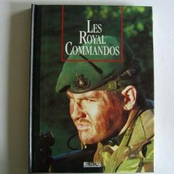 Les Royal Commandos  Collection Les Seigneurs de la Guerre . Coup de main, sabotage