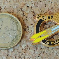 Pin's ARMÉE DE L'AIR - Espace SEP Société Européenne Propulsion Le Bourget 91 - émaillé à froid