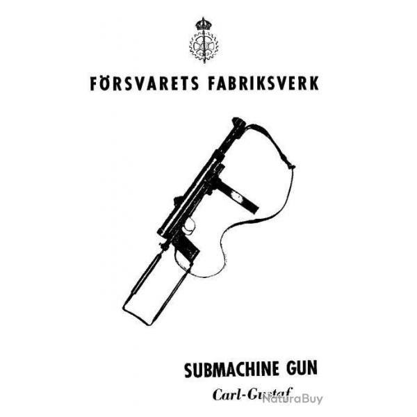 notice SUBMACHINE GUN CARL GUSTAF (envoi par mail) - VENDU PAR JEPERCUTE (m781)