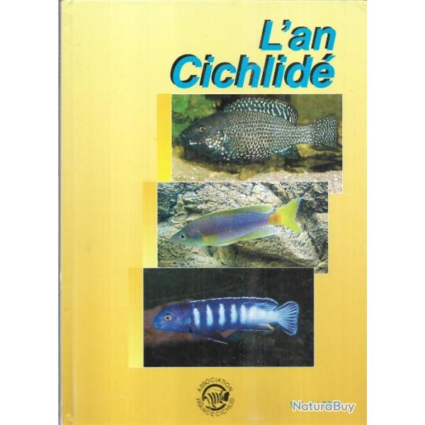 l'an cichlid volume 6 2006 , collectif , afrique , amrique centrale, asie, amrique du sud