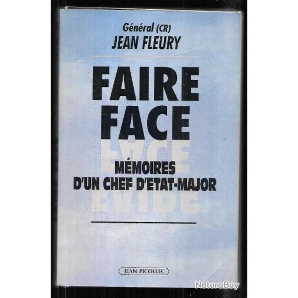 faire face mmoires d'un chef d'tat-major de l'arme de l'air , gnral jean fleury