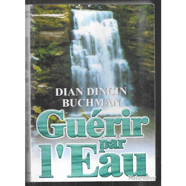 gurir par l'eau de dian dincin buchman