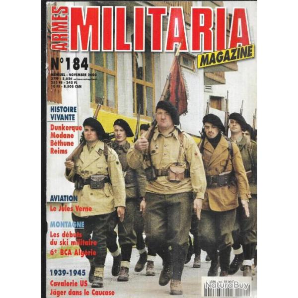 Militaria magazine 184 puis diteur, cavalerie us, jager dans le caucase , aviation le jules verne