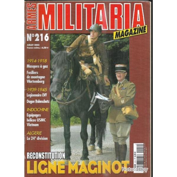 Militaria magazine 216 14-18 masque  gaz, lgionnaire lvf, algrie 24e division , hlicos usmc viet