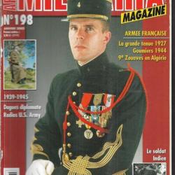Militaria magazine 198 9e zouaves en algérie, soldat indien, daque diplomate , radio us army,