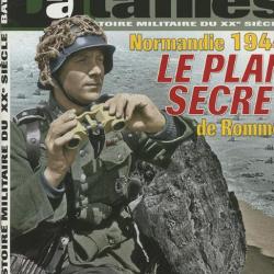 Normandie 1944, le plan secret d'Hitler, magazine Batailles n° 8, revue