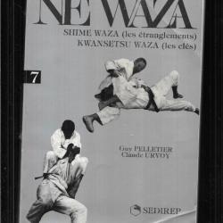 ne-waza shime waza les étranglements kwansetsu waza les clés 7 de guy pelletier et claude urvoy