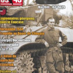 39-45 Magazine 267 photographe 2e db georges ducourtioux, 184e ralpa , légionnaires géorgiens