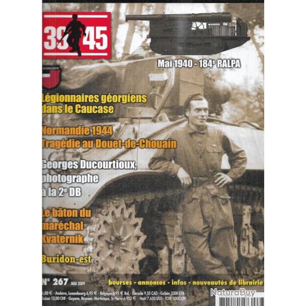 39-45 Magazine 267 photographe 2e db georges ducourtioux, 184e ralpa , lgionnaires gorgiens