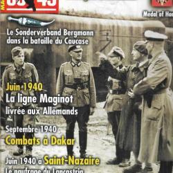 39-45 Magazine 235 ligne maginot livrée aux allemands, naufrage lancastria , médaille d'honneur