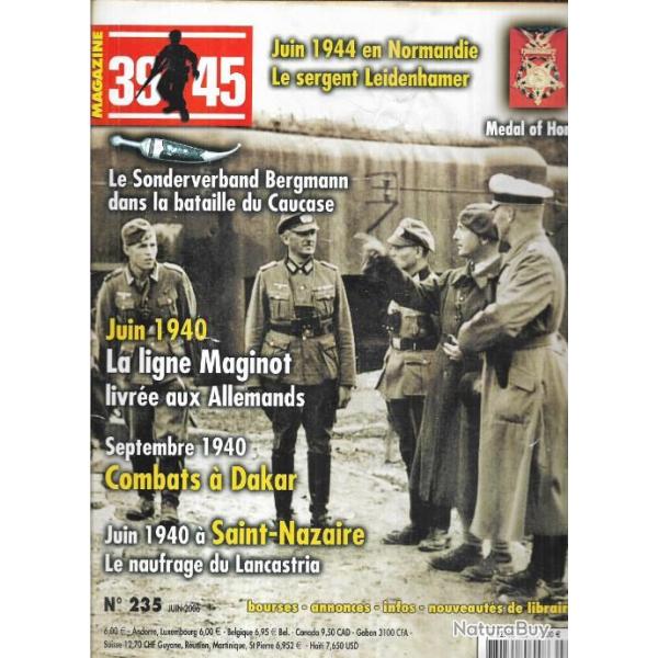 39-45 Magazine 235 ligne maginot livre aux allemands, naufrage lancastria , mdaille d'honneur