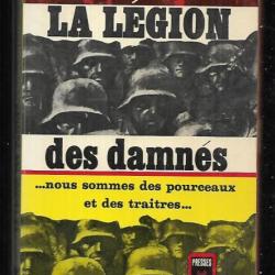 La Légion des Damnés deSven Hassel. Presses Pocket.