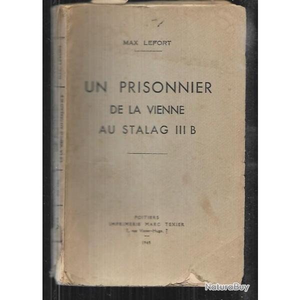 un prisonnier de la vienne au stalag IIIB de max lefort , rare