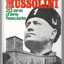 l'italie de mussolini ,   vingt ans d'ère fasciste de max gallo 1971