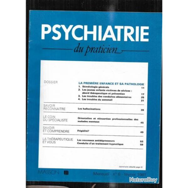 le journal des psychologues 5 revues et psychiatrie du praticien n 6 de 1981