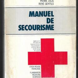 manuel de secourisme . croix rouge française . norbert vieux & pierre jolis + secourisme routier