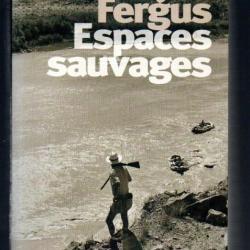 espaces sauvages de jim fergus ,  usa