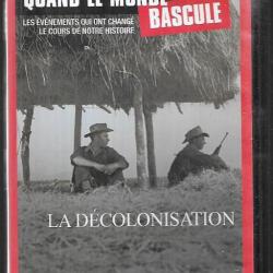 la décolonisation, quand le monde bascule 9 , dvd