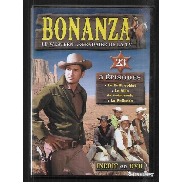 bonanza , western dvd 23 3 pisodes , le petit soldat , la ville du crpuscule, la patience