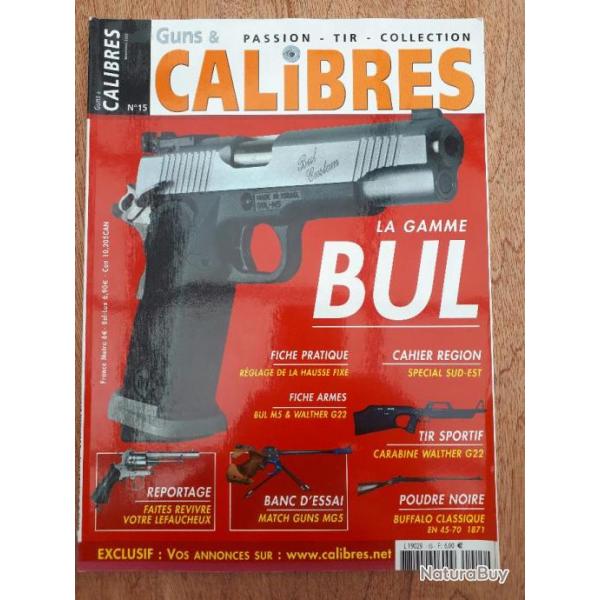 Revue GUNS & CALIBRES n 15 (dcembre 2005)