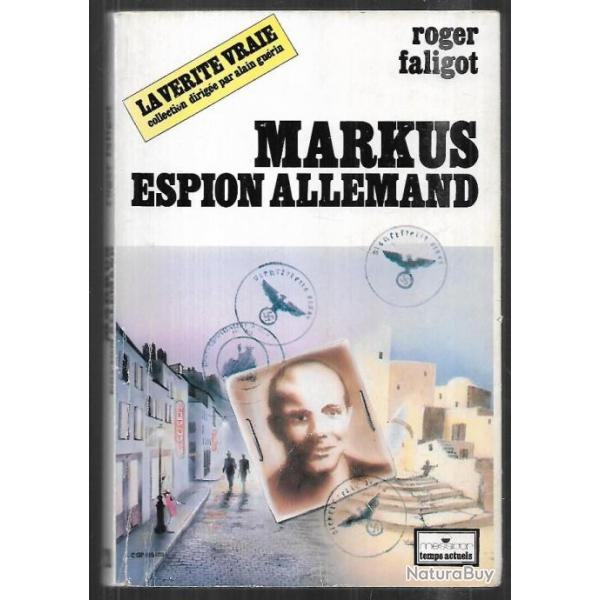 markus espion allemand de roger faligot