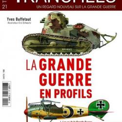 La Grande Guerre en profils, magazine Tranchées hors-série n° 21