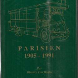 l'autobus parisien 1905-1991  par dimitri van boque , préface jean panhard