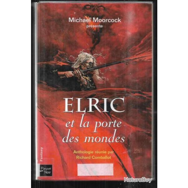 elric et la porte des mondes richard comballot michael moorcock , fantasy