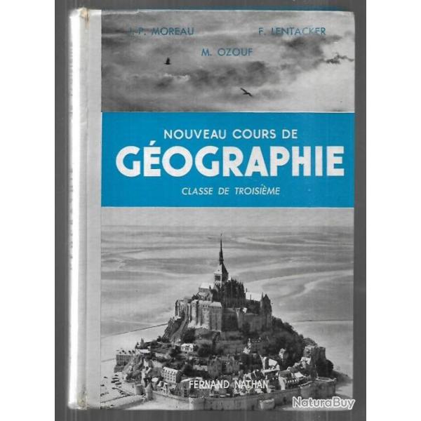 nouveau cours de gographie 1959 par ozouf, moreau, lentacker   Scolaire ancien