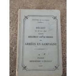COLLECTION - Décret du 28 mai 1895 Livre Réglement sur le service des arméees en campagne en TBE