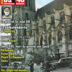 39-45 Magazine 222 berlin 1939 en couleurs, mort du général von speck, bunkers iles anglo-normandes