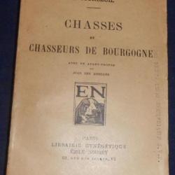 Chasses et Chasseurs de Bourgogne