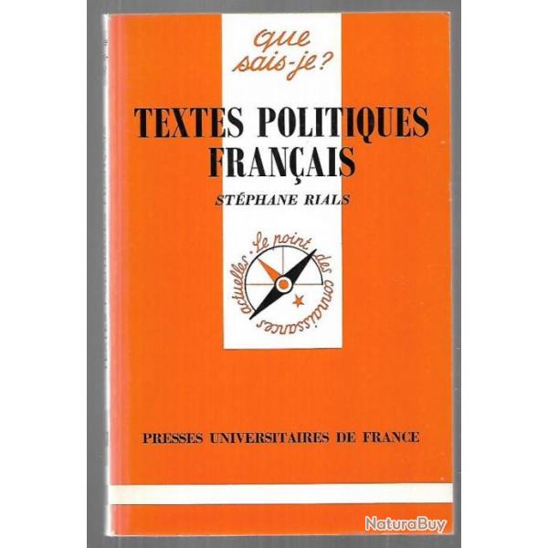 Que sais-je , textes politiques franais de stphane rials