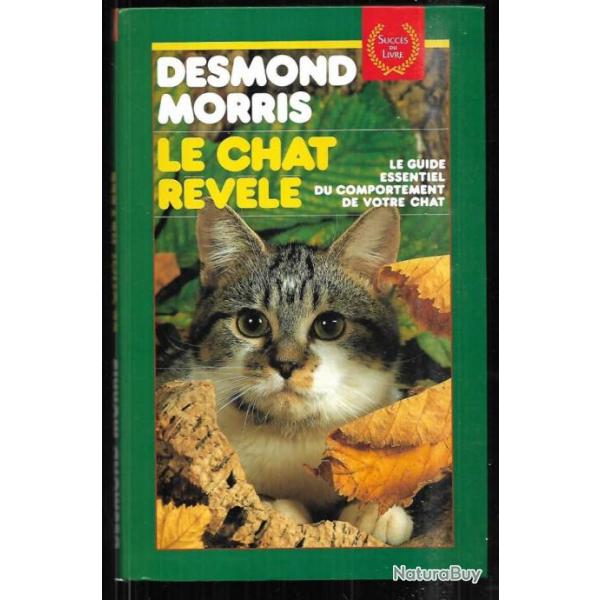 le chat rvl , le guide essentiel du comportement de votre chat par desmond morris