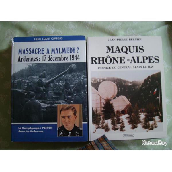 2 Livres :massacre  Malmeidy de G.Cuppens (Heimdal)et maquis Rhone Alpes de jp.Bernier (lavauzelle)