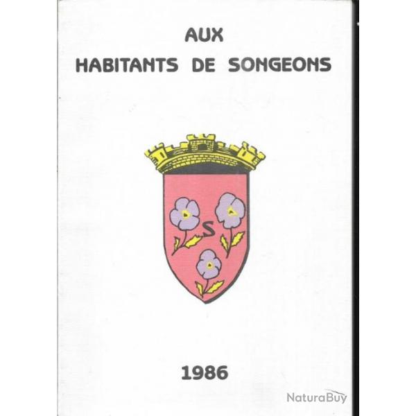 aux habitants de songeons 1986  d'henriette girard , oise picardie , oise normande