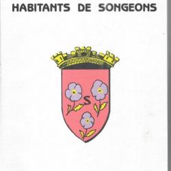 aux habitants de songeons 1990 2 volumes   d'henriette girard , oise picardie , oise normande