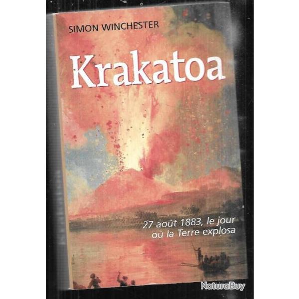 krakatoa 27 aout 1883 le jour ou la terre explosa de simon winchester sumatra java , bataves