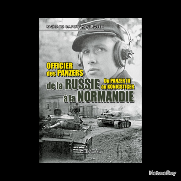 Officier des panzers de la Russie  la Normandie