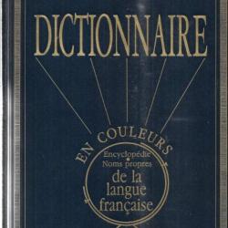 dictionnaire de la langue française en couleurs encyclopédie noms propres , voir état