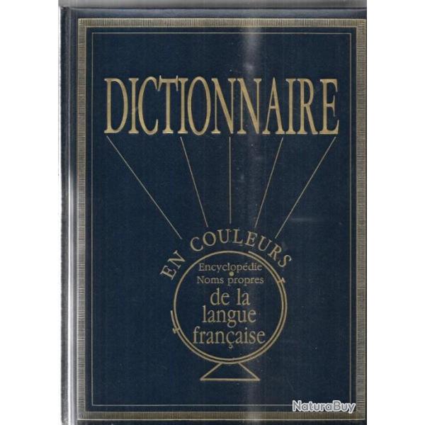 dictionnaire de la langue franaise en couleurs encyclopdie noms propres , voir tat
