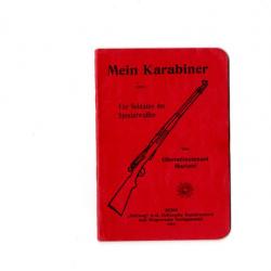 Scan du manuel du soldat et mousqueton Suisse Schmidt Rubin K11 en allemand année 1916.