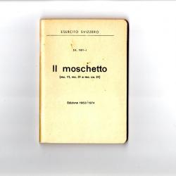 Scan du manuel des mousquetons Suisse Schmidt Rubin K11 K31 K31/42 K31/43 ZFK55 en italien 1952/74.