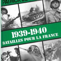 1939-1940 batailles pour la france de patrick de gmeline , album troupes de choc